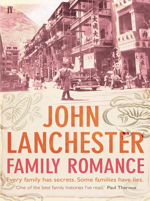 Title details for Family Romance by John Lanchester - Wait list